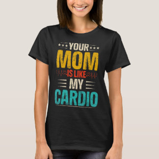 Mamma är som min Cardio Romantic Par Costum T Shirt