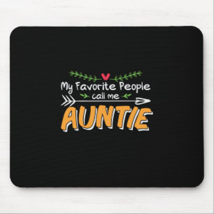Mamma Art Favorite People kallar mig Auntie Musmatta