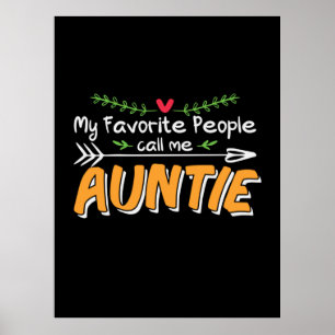 Mamma Art Favorite People kallar mig Auntie Poster