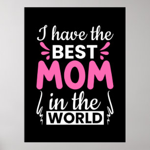 Mamma Art I har det bästa Mamma Poster