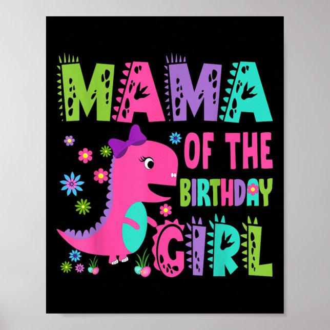Mamma av Birthday Girl Saurus Rex Dinosaur Part Poster (Framsidan)