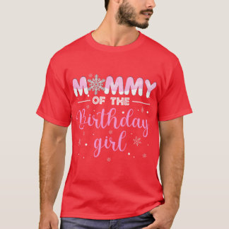 Mamma av Birthday Girl Winter Onederland 1:a B T Shirt