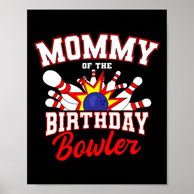 Mamma av Bowlareare dagen Bday Bowling Party Ce Poster (Framsidan)