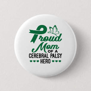 Mamma av en Cerebral Palsy Hero Knapp