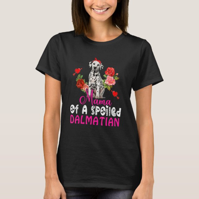 Mamma av en störd Dalmatisk blåsa T Shirt (Framsida)