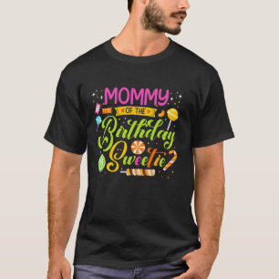 Mamma av Födelsedagsfesten för daglig godis T Shirt