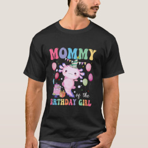 Mamma av födelsedagsmatchningen mellan Axolotl Gir T Shirt