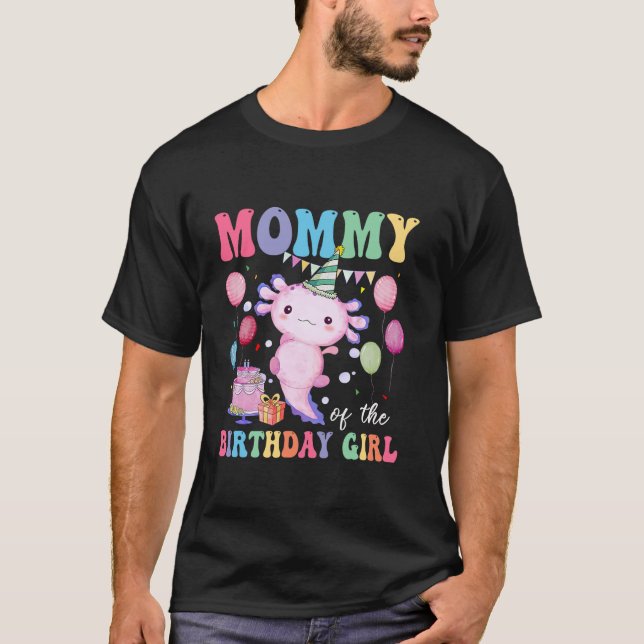 Mamma av födelsedagsmatchningen mellan Axolotl Gir T Shirt (Framsida)