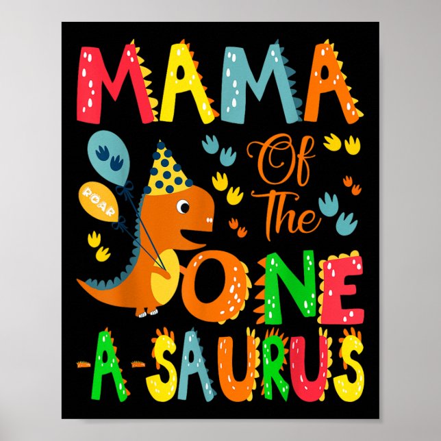 Mamma av One-a-saurus 1st Birthday Boy Dinosaur Poster (Framsidan)