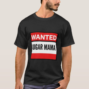 Mamma av socker som önskas t shirt