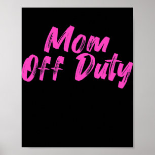 Mamma av tjänstgöringsort Mamma Mors dag Mamma K Poster
