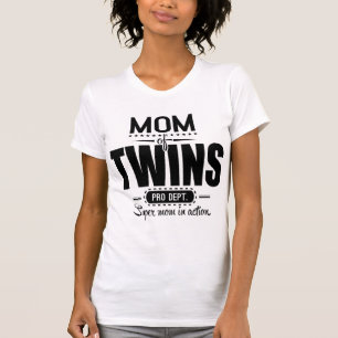Mamma av twillingar Pro Dept. Toppen Mamma i Tee Shirt