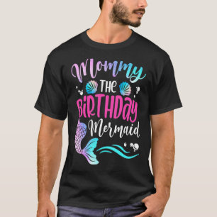 Mamma av underhåll av födelsedagsfamiljen för Sjöj T Shirt