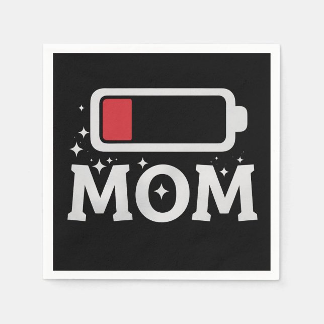 Mamma batteri urladdat trött rolig mors dag pappersservett (Framsidan)