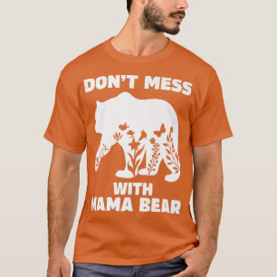 Mamma Bear for Women inte med Mamma Bear Prem T Shirt