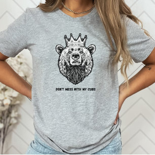 Mamma Bear inte med min Unge kvinnors T-Shirt