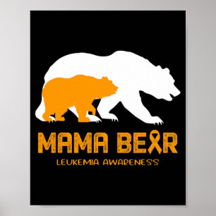 Mamma Bear LEUKEMIA Awareness for Women Manar Poster