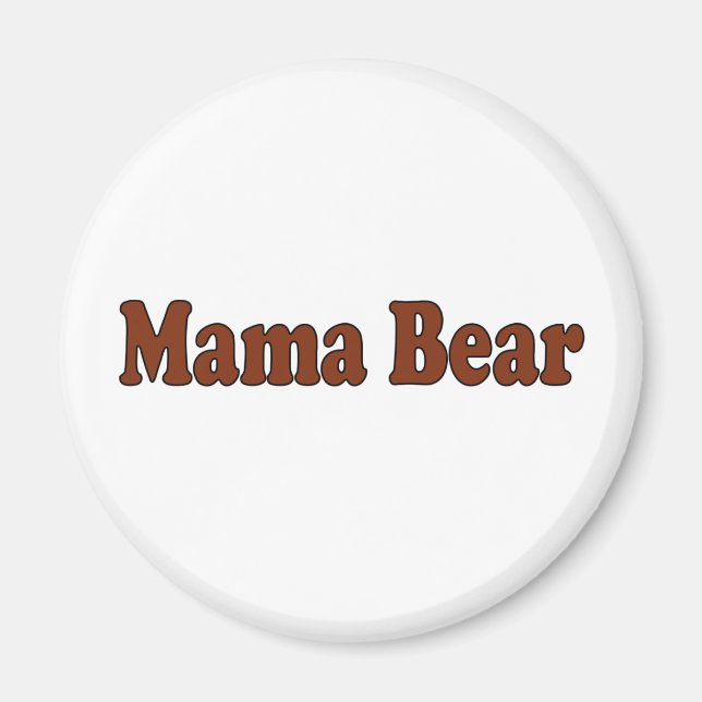 Mamma Bear Magnet (Framsidan)