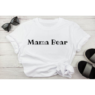 Mamma Bear T Shirt