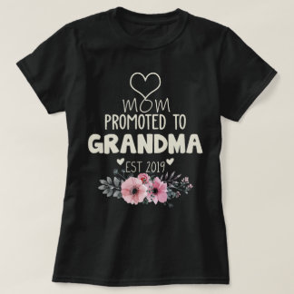 Mamma befordrad till mormor est 2019 t shirt