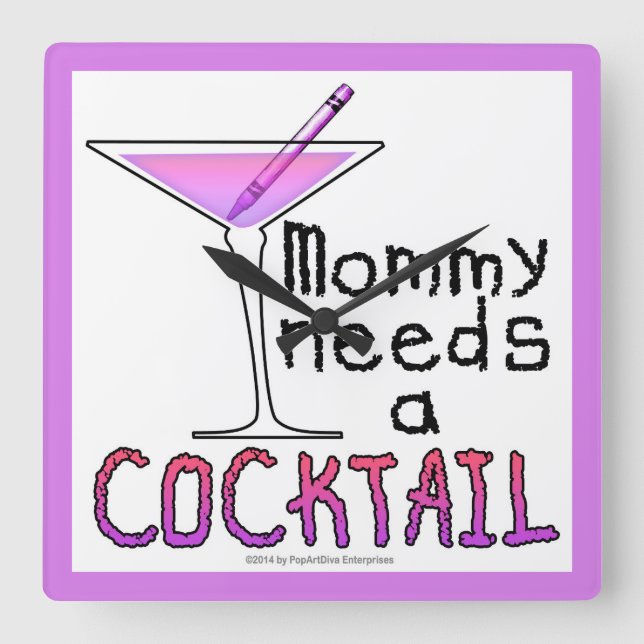 Mamma behöver en COCKTAIL! Fyrkantig Klocka (Framsida)