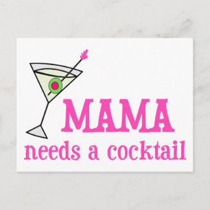 Mamma behöver en Cocktail Vykort