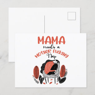 Mamma behöver en Mor F*cking Nap Vykort