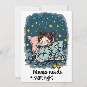 Mamma behöver en tyst natt julkort