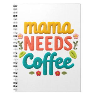 Mamma behöver illustration av kaffetext anteckningsbok