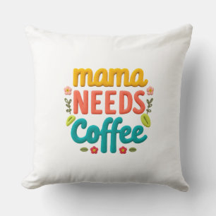 Mamma behöver illustration av kaffetext kudde