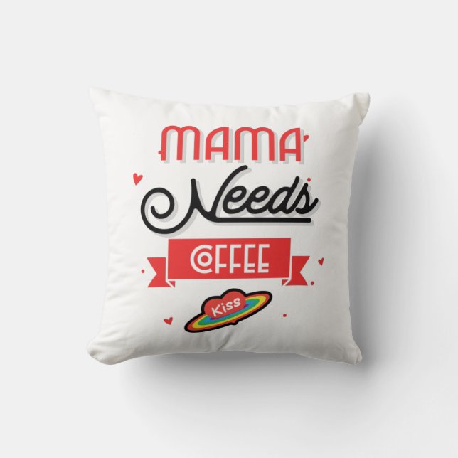 Mamma Behöver Kaffe  Kudde (Framsida)