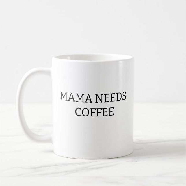 Mamma Behöver Kaffe Mugg, Mors Dag Present, Mamma  Kaffemugg (Vänster)