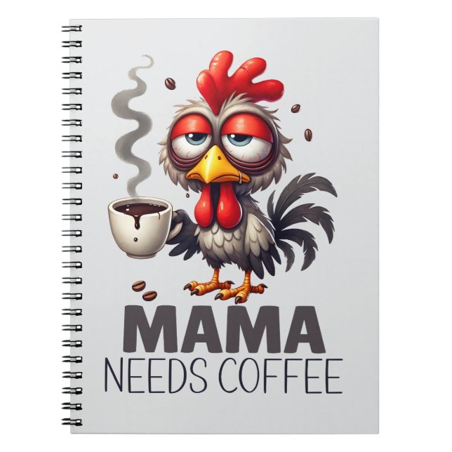 Mamma Behöver Kaffe Överstimulerad Rolig Kyckling Anteckningsbok (Framsidan)