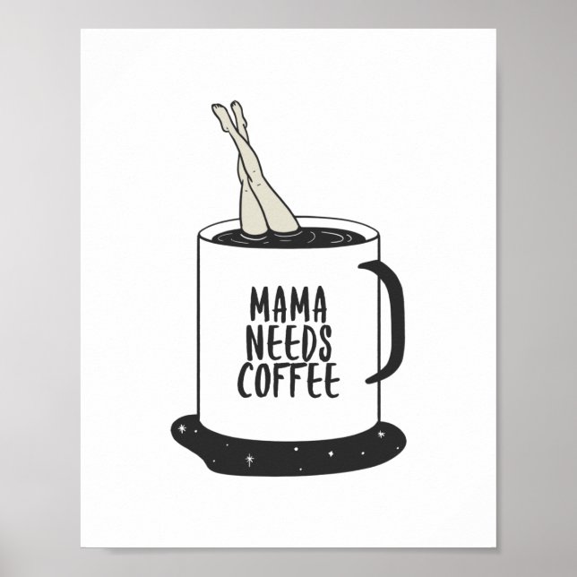 Mamma Behöver Kaffe  Poster (Framsidan)