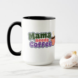 Mamma Behöver Kaffe Rolig Mamma Mugg