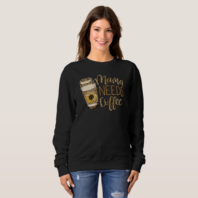 Mamma behöver kaffetröja, kaffe Älskare Mamma T Shirt (Hel framsida)