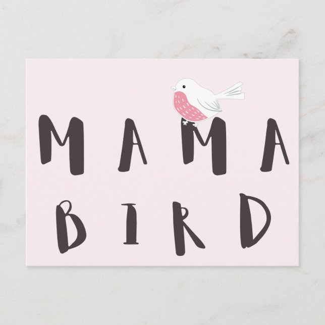 Mamma Bird - Cute Mamma Quote Postcard Vykort (Framsida)