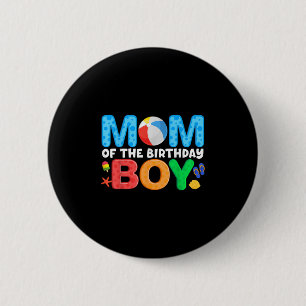 Mamma Birthday Boy Kids Beach Boll Temapartyet Bas Knapp