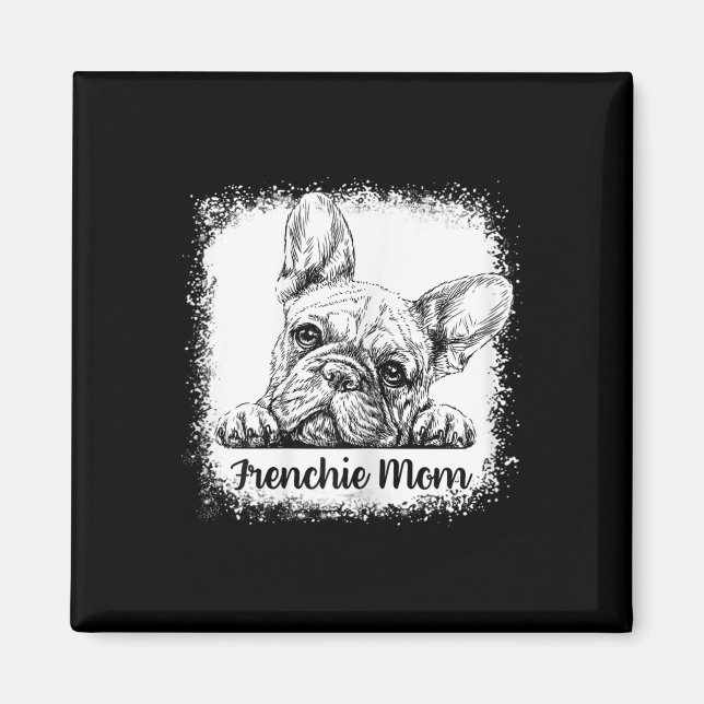 Mamma Bleached Cute Fransk Bulldog-Mammor Magnet (Framsidan)