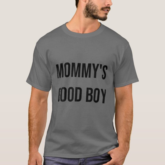 Mamma Bra Boy Quote T Shirt (Framsida)