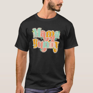 Mamma Bunny Öron: Familjebunny i Mamma Påsk T Shirt
