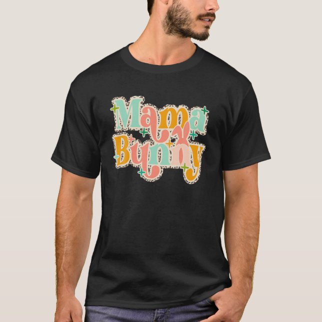 Mamma Bunny Öron: Familjebunny i Mamma Påsk T Shirt (Framsida)