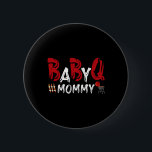 Mamma Byby Bbq Knapp<br><div class="desc">Mamma Byby Bbq</div>