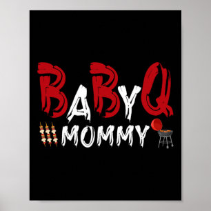 Mamma Byby Bbq Poster
