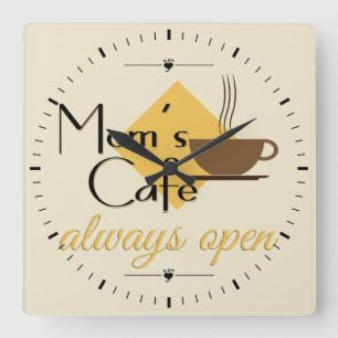 Mamma Cafe Always Open Fyrkantig Klocka