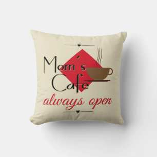 Mamma Cafe Always Open Kudde