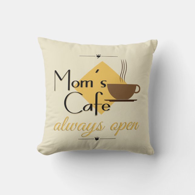 Mamma Cafe Always Open Kudde (Framsida)