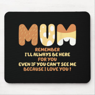 Mamma Citat Kom ihåg Jag Kommer Alltid Att Vara Hä Musmatta