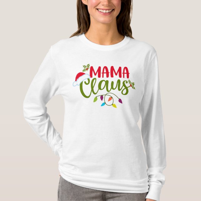 Mamma Claus jul T Shirt (Framsida)