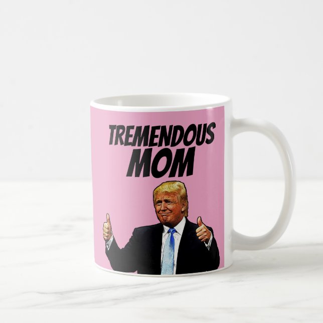 MAMMA COFFEE MUGG, FUNNY DONALD TRUMP KAFFEMUGG (Höger)